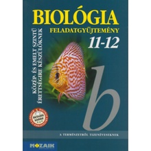 Biológia 11-12 - Feladatgyűjtemény