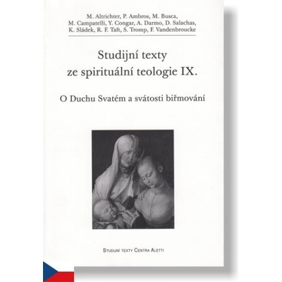 Studijní texty ze spirituální teologie IX.