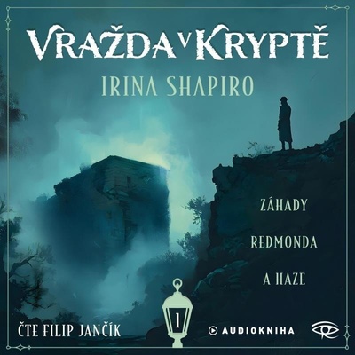 Vražda v kryptě - Irina Shapiro - Čte Filip Jančík