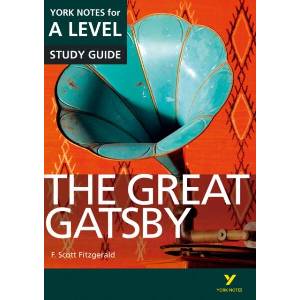 Great Gatsby: York Notes for A-level | Julian Cowley (ISBN: 9781447982289)