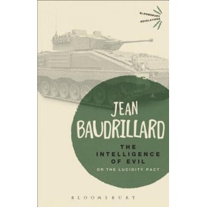 Intelligence of Evil | Jean Baudrillard (ISBN: 9781780935683)