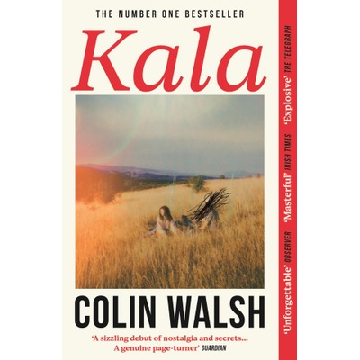 Kala - Colin Walsh