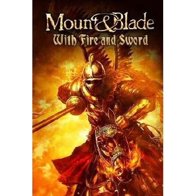 Mount and Blade Warband + Fire and Sword