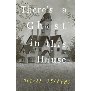 There's a Ghost in this House (ISBN: 9780008298357)