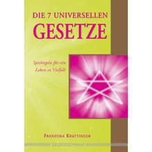 Die 7 universellen Gesetze