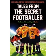 Tales from the Secret Footballer - Anon