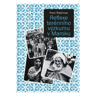 Reflexe terénního výzkumu v Maroku