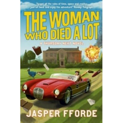 Woman Who Died a Lot Fforde Jasper