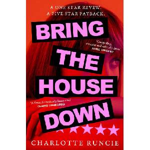 Bring the House Down | Charlotte Runcie (ISBN: 9780008688028)