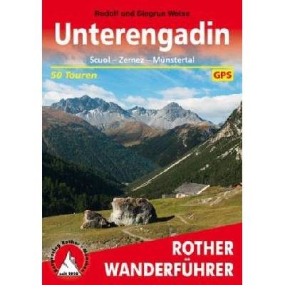 průvodce Unterengadin Scuol-Zernez-Münstertal 5. edice WF ně