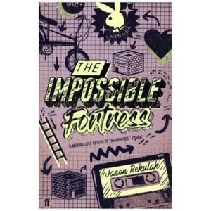 Impossible Fortress | Jason Rekulak (ISBN: 9780571330638)