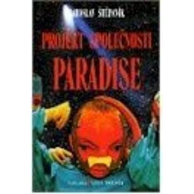 Projekt společnosti Paradise - Jaroslav Štěpaník