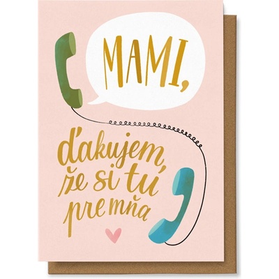 Chaukiss Mami, ďakujem, že si tú pre mňa