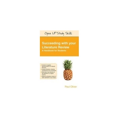 Succeeding with Your Literature Review: A Handbook for Students - (Oliver Paul)