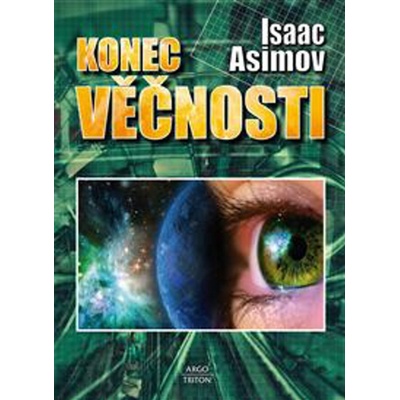 Konec věčnosti - Isaac Asimov