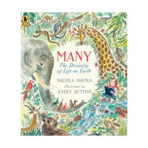 Many: The Diversity of Life on Earth (ISBN: 9781536215960)