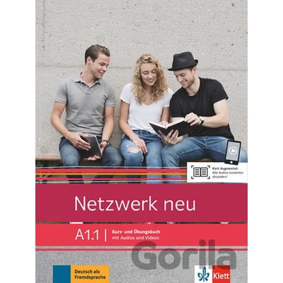 Netzwerk neu A1.1. Kurs- und Übungsbuch mit Audios und Videos