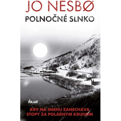 Polnočné slnko - Jo Nesbo