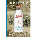 Milk! - Mark Kurlansky