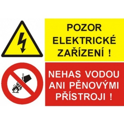 Bezpečnostní značky STH A5 fólie Pozor! El. zařízení/Nehas vodou pěnovými přístroji