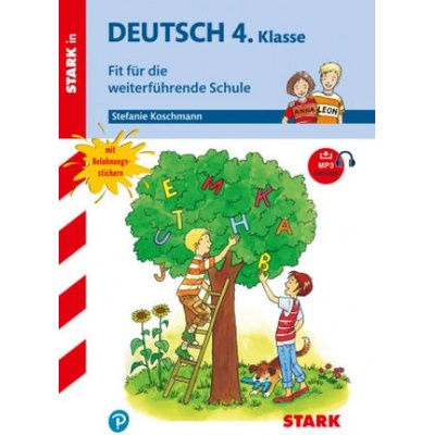 STARK Training Grundschule - Deutsch 4.Klasse Fit für die weiterführende Schule (Stefanie Koschmann)()