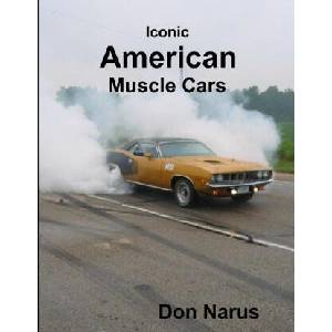 Iconic American Muscle Cars (ISBN: 9781387424306)