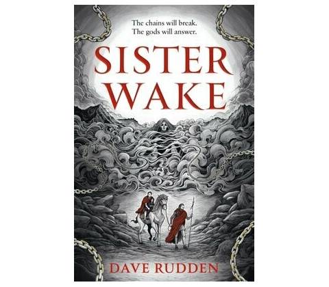 Sister Wake - Dave Rudden