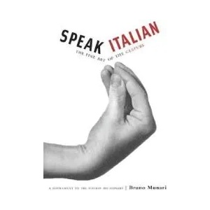 Speak Italian | Bruno Munari (ISBN: 9780811847742)