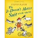 The It Doesnt Matter Suit and Other Stories - Plath, Sylvia