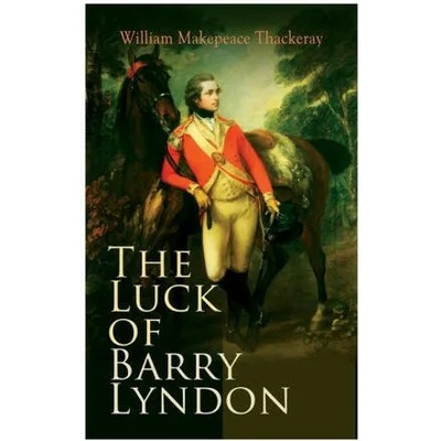 Luck of Barry Lyndon | William Makepeace Thackeray
