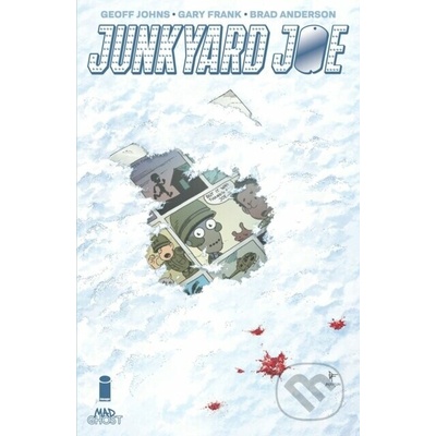 Junkyard Joe - Geoff Johns
