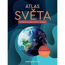 Atlas světa - pohled na naši Zemi v detailu