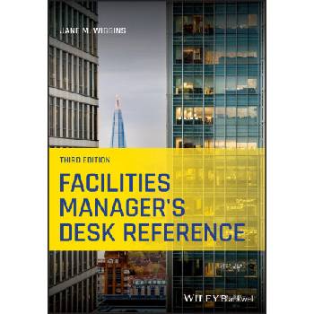 Facilities Manager's Desk Reference | Jane M. Wiggins