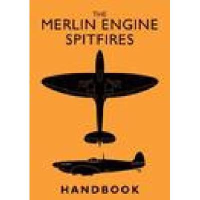 Merlin Engine Spitfires Handbook | Pilots Notes