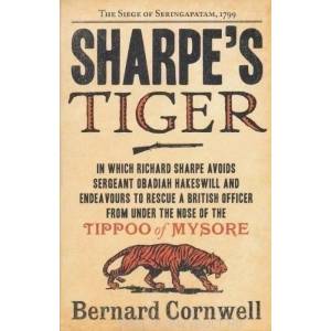 Sharpe's Tiger | Bernard Cornwell (2011)