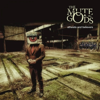 The Mute Gods - Atheists and Believers - Limited CD Digipak CD