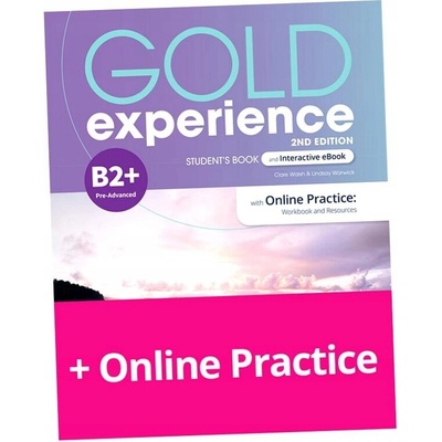 Gold Experience 2nd Edition B2+ Student's Book with Online Practice