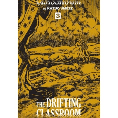 Drifting Classroom: The Perfect Edition, Vol. 3