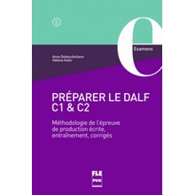 Préparer le DALF C1 & C2