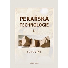 Pekařská technologie I. - suroviny