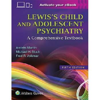 Lewis's Child and Adolescent Psychiatry | Andres Martin