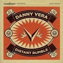 Vera Danny - Distant Rumble LP