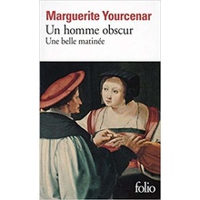 Un Homme Obsur - M. Yourcenar