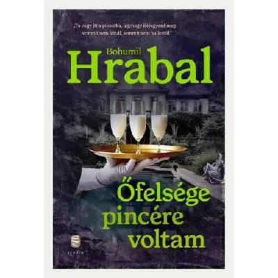 Őfelsége pincére voltam