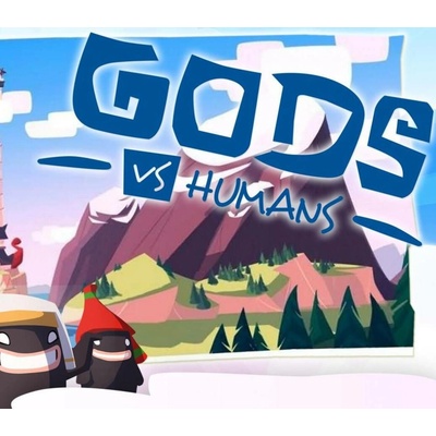 Gods vs Humans
