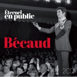 Warner Bécaud Gilbert: Éternel en public - 2CD (028710)