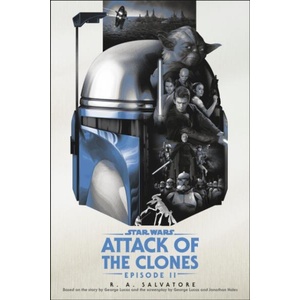 Star Wars: Episode II - Attack Of The Clones (ISBN: 9781804964736)