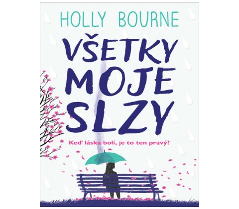 Všetky moje slzy