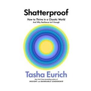 Shatterproof | Tasha Eurich (ISBN: 9781035069934)