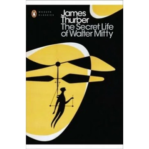 Secret Life of Walter Mitty | James Thurber (2016)